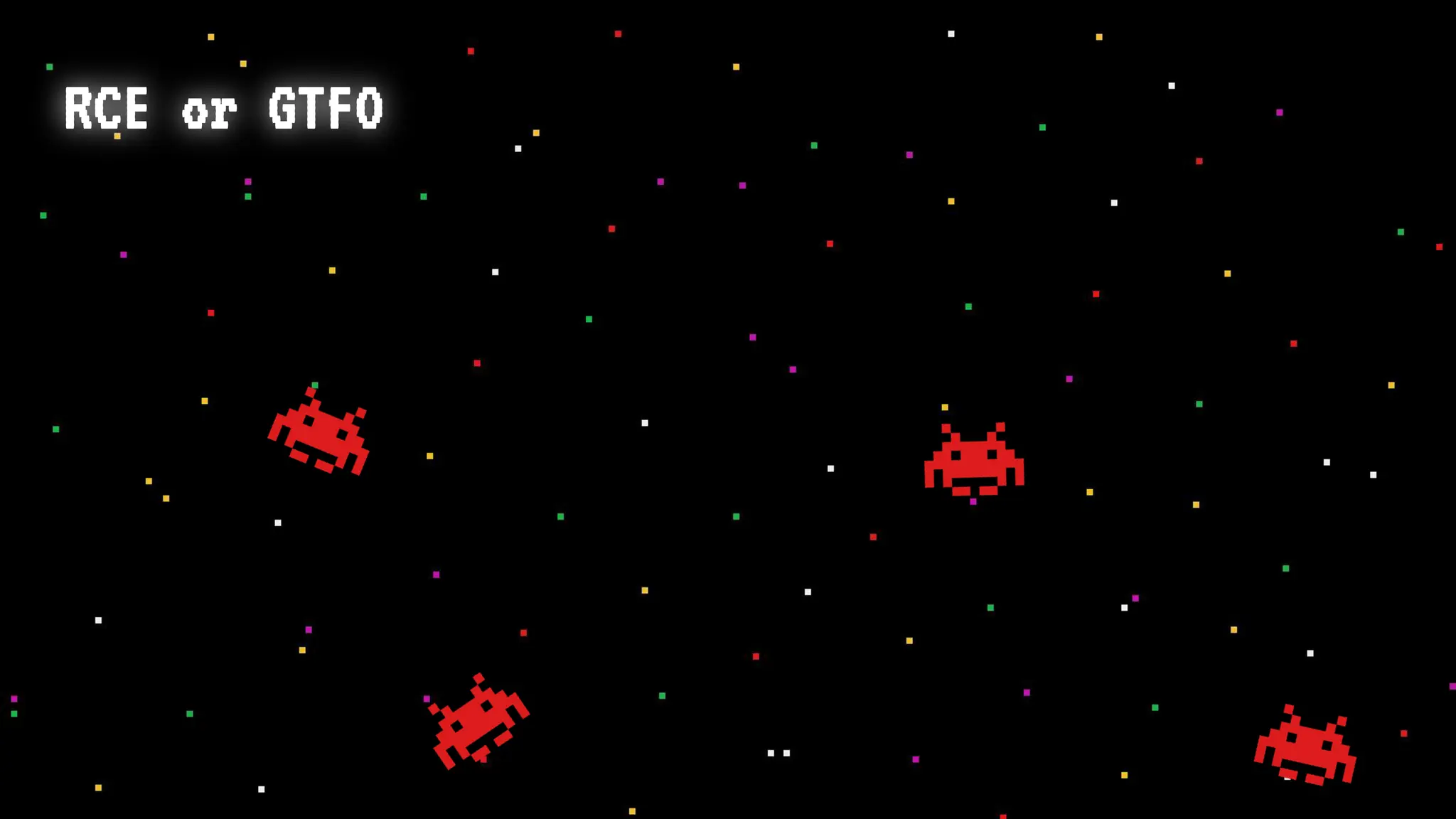 RCE or GTFO
 