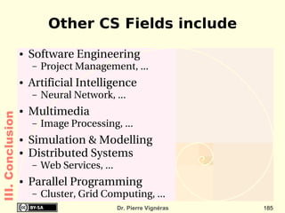 Algorithm Example: largest number Pseudo-code (http://en.wikipedia.org/wiki/Pseudo-code) max  =  0 for  ( all  i  such that  0<i<|L|)  { if  ( L max < L i ) max  =  i } PRINT   m ax  Loop Condition Assignment Output II. History/Theory Loop : many forms For   (variable in “a  finite  set of values”)  expression While  (boolean expression) expression Do  {  expression  }  while  (boolean expression)  In all forms, you have a  stop condition 