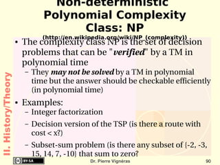 Cryptography Engineering Hardware Processors, Hard drives, Memory, ... Software Design, Operating Systems, Project Management, ... Edsger Dijkstra: " Computer science is no more about computers than astronomy is about telescopes.” Using a computer does not make one a computer scientist! II. History 