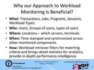 Mastering SAP Monitoring - Workload Monitoring | PDF