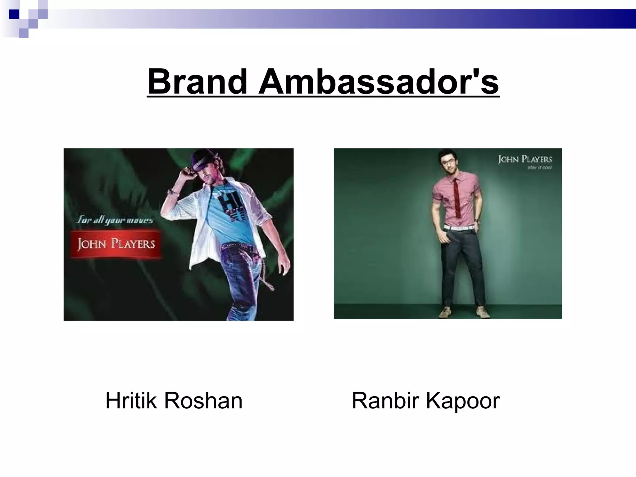 Brand Ambassador's Hritik Roshan  Ranbir Kapoor 