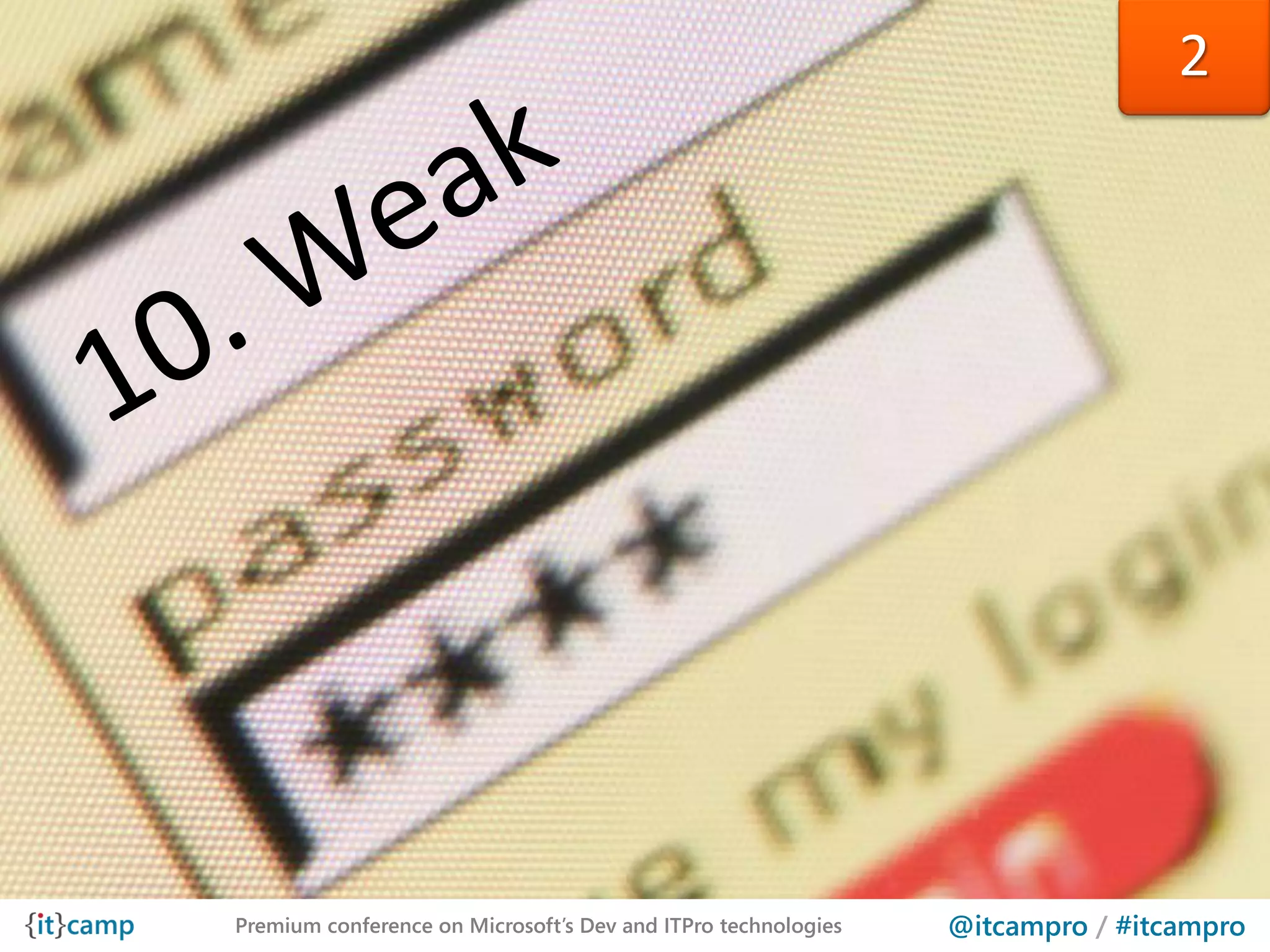 2




Premium conference on Microsoft’s Dev and ITPro technologies   @itcampro / #itcampro
 