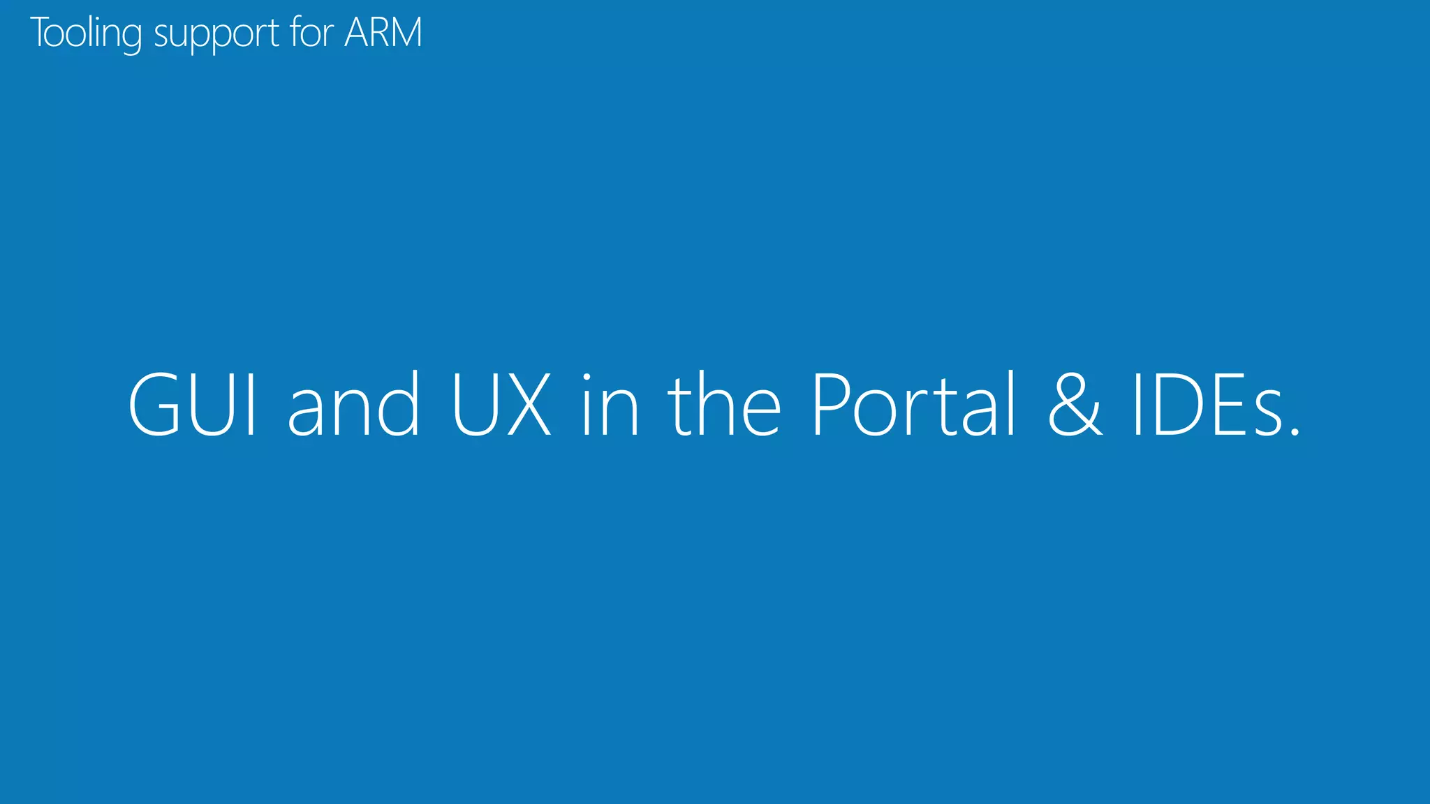 Tooling support for ARM
 