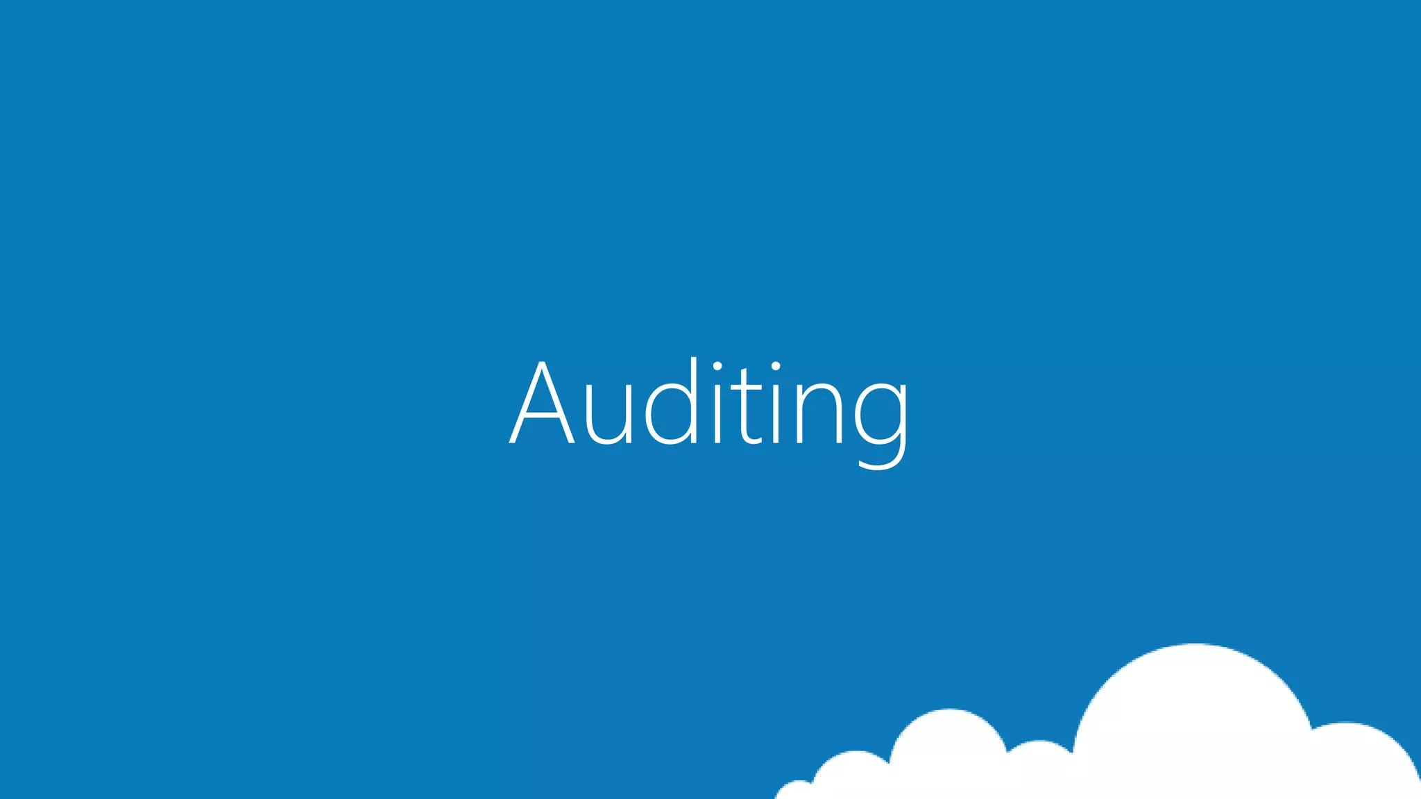 Auditing
 