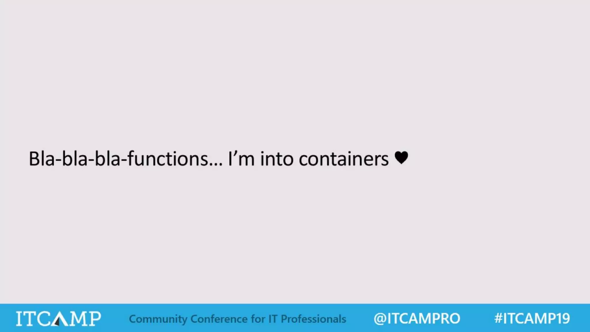 ITCamp 2019 - Alex Mang - How Far Can Serverless Actually Go Now
