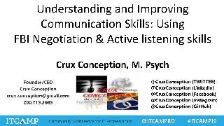 ITCamp 2019 - Stacey M. Jenkins - Understanding and Improving Communication Skills (For your Business and Customer Service)