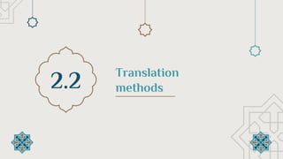 Translation
methods
2.2
 