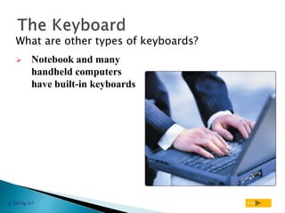 Itc lec 8 discovering computer..input devices | PPT
