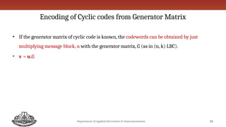 Error Control Codes or Channel Codes - Cyclic Codes | PPTX