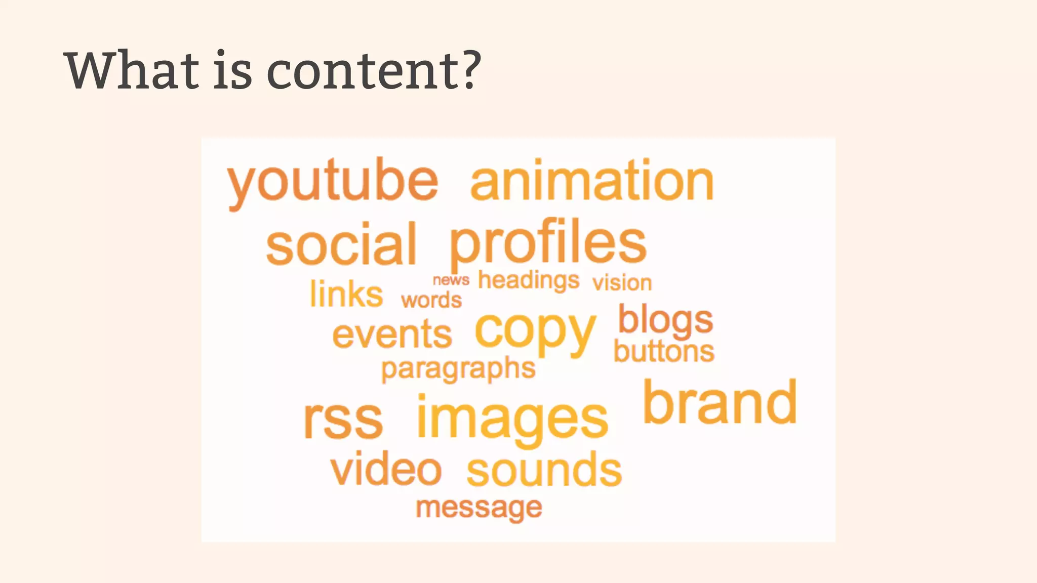 What is content? 
 