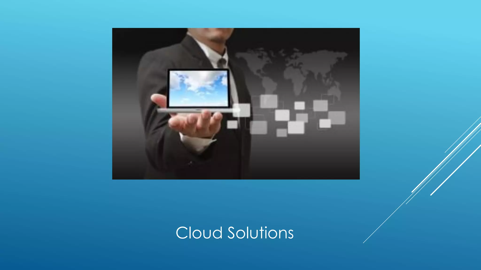 Cloud Solutions
 