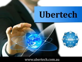 Ubertech
www.ubertech.com.au
 