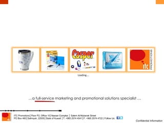 Loading…. … a full-service marketing and promotional solutions specialist … 