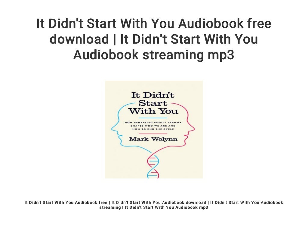 It Didn't Start With You Audiobook free download | It Didn't Start With
