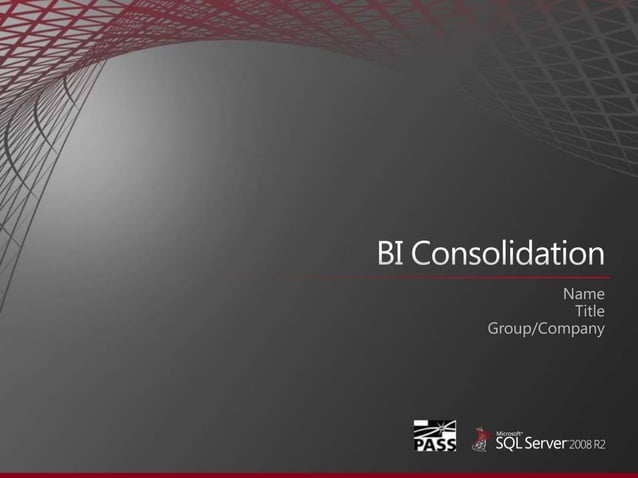 Microsoft SQL Server - BI Consolidation Presentation | PPTX