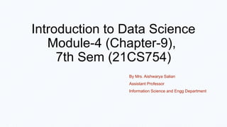 introduction to data science - module 4: data model... ITDS_Mod_4 presentation and details for understanding | PPTX
