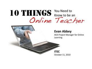 10 Things You Need to Know About Being an Online Teacher
