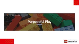 ITEC 2019 Purposeful Play with Lego