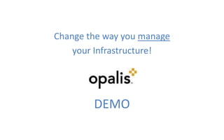 No programming knowledge requiredOpalis Data Bus Full line as a stringFull line as a stringCategoryOpalis Data Bus