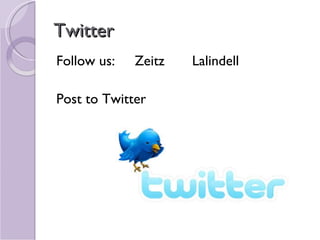 Twitter Follow us:  Zeitz  Lalindell Post to Twitter 