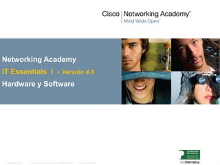 Networking Academy   IT Essentials  I  -  Versión 4.0 Hardware y Software 