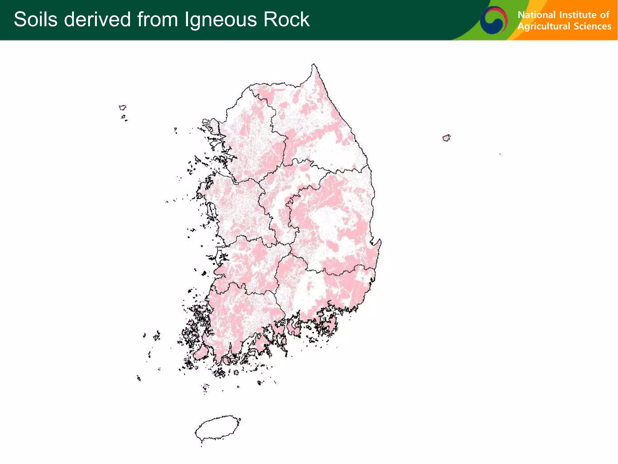 Soils derived from Igneous Rock National Institute of
Agricultural Sciences
 