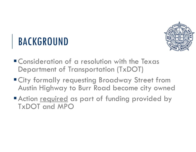 Item 10 PPT TxDOT Turnback Broadway PPT