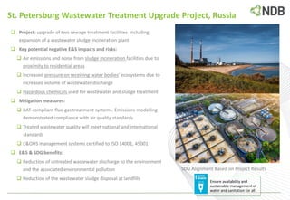  Project: upgrade of two sewage treatment facilities including
expansion of a wastewater sludge incineration plant
 Key ...