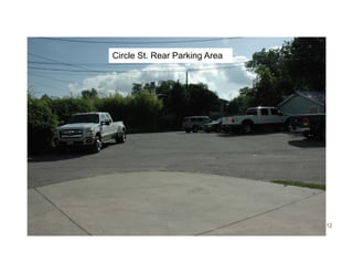 12
Circle St. Rear Parking Area
 