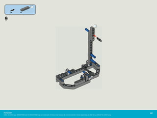 1x 1x
9
22Humanoid
LEGO, the LEGO logo, MINDSTORMS and the MINDSTORMS logo are trademarks of the/sont des marques de commerce de/son marcas registradas de LEGO Group. ©2010 The LEGO Group.
 