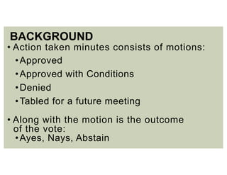 Item #7 ppt Action Taken Minutes | PPT