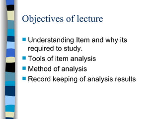 Understanding Items Item Analysis | PPT