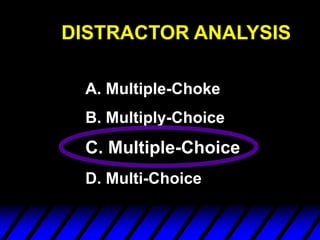 Distractor Analysis Item analysis | PPTX