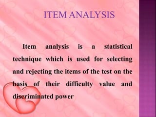 Item Analysis Process Item analysis | PPTX