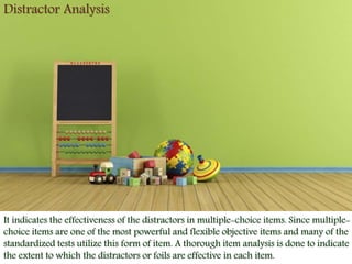 Distractor Analysis Item analysis | PPTX