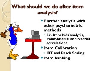 Item Analysis Process Item analysis | PPT