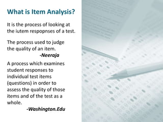 Item Analysis Process Item_Analysis.pptx