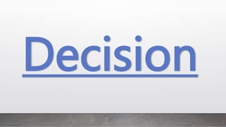 Decision
 
