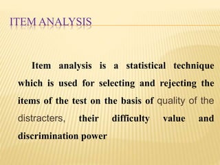 Item Analysis Process Item analysis by Shabbir Sohal | PPTX