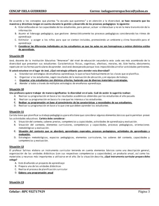 CENCAP ISELA GUERRERO Correo: iselaguerreropacheco@yahoo.es
Celular : RPC 932717929 Página 3
De acuerdo a los conceptos qu...