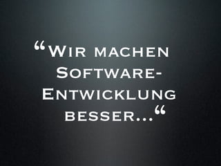 Bessere Softwareentwicklung (Itemis Wintercon)