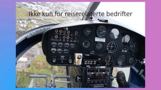 Ikke kun for reiserelaterte bedri@er
 