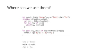 Where can we use them?
 