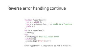 Reverse error handling continue
 