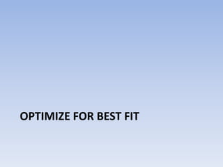 Optimize for best fit