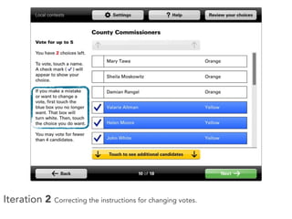 Iteration 2 Correcting the instructions for changing votes.
 