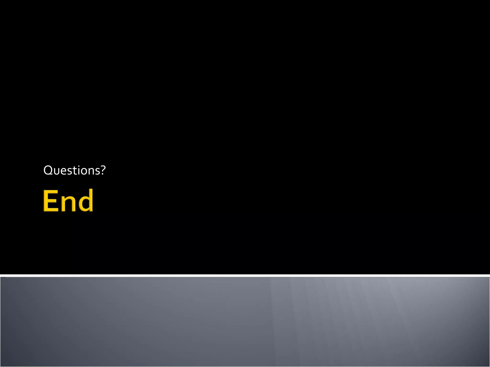 Questions? 