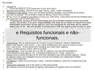 e Requisitos funcionais e não-
          funcionais.
 