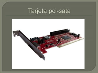 Tarjeta pci-sata