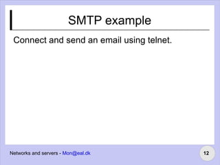 HTTP You know this one Client/Server or P2P?